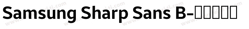 Samsung Sharp Sans B字体转换